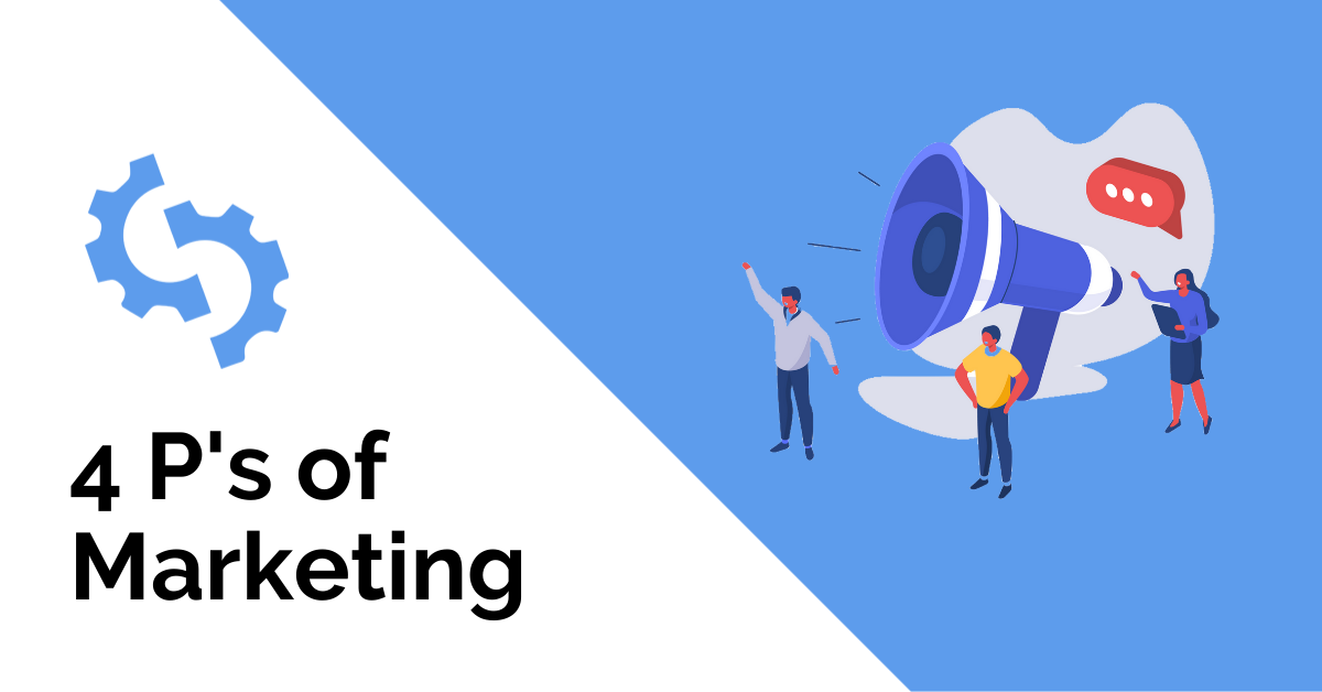 What Are the 4 Ps of Marketing, and How Are They Still Relevant?
